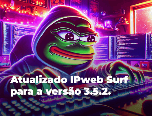 Atualizado IPweb Surf para a versão 3.5.2